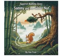 Sammy and the Silver Nut