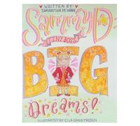 Sammy D: Tiny Boss, Big Dreams