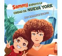 Sammy Explora La Ciudad De Nueva York