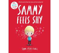 Sammy Feels Shy