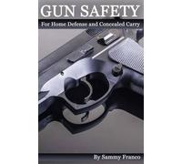 Sammy Franco Gun Safety (Tascabile)