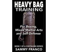Sammy Franco Heavy Bag Training (Tascabile) Heavy Bag
