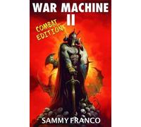 Sammy Franco War Machine II (Tascabile) War Machine System