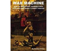Sammy Franco War Machine (Tascabile) War Machine System