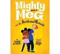 Sammy Griffin Mighty Meg 3: Mighty Meg and the Accidental Nem (Copertina rigida)