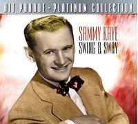 SAMMY KAYE Swing & Sway (Dig)