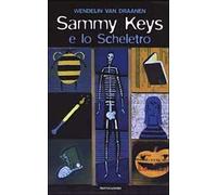 Sammy Keys e lo scheletro. Vol. 2