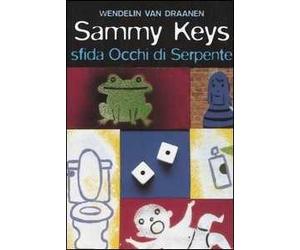 Sammy Keys sfida Occhi di Serpente