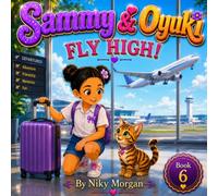Sammy & Oyuki: Fly High!