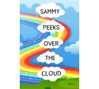 Sammy Peeks Over The Cloud
