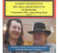 Sammy Rimington & Big Bill B Sammy Rimington & Bill Bissonnette in Denmark (CD)