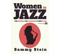 Sammy Stein Women in Jazz (Tascabile)