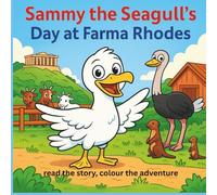 sammy the seagull's farma rhodes adventure