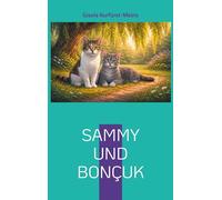 Sammy und Bonçuk: Freunde unter der Weide: 8