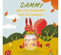 Sammy und das Geheimnis der Goldmünzen