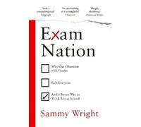 Sammy Wright Exam Nation (Tascabile)