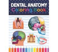 Samniczell Publication Dental Anatomy Coloring Book (Tascabile)