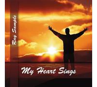 Sample, Ray - My Heart Sings