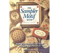 Sampler Motif Book: With Traditional Cross-Stitch Designs and Alphabets