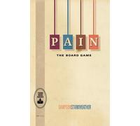 Sampson Starkweather PAIN: The Board Game (Tascabile)
