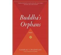 Samrat Upadhyay Buddha's Orphans (Tascabile)