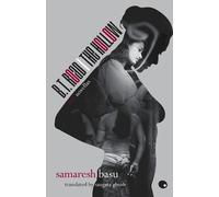Samresh Basu B.T. Road / the Hollow - Two Novellas (Tascabile)