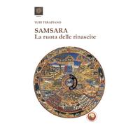 Samsara. La ruota delle rinascite