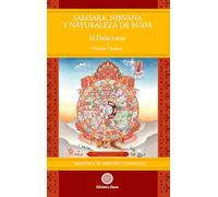 Su Santidad el Dalai LAMA Thubten Chodron Su San Samsara, Nirvana y (Tascabile)