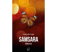 Samsara. Ritorni
