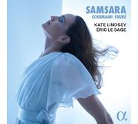 SAMSARA: SCHUMANN & FAURÉ