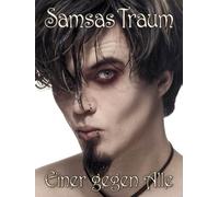 Samsas Traum - Einer gegen Alle