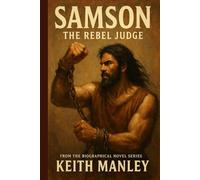Samson - The Rebel Judge