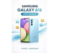 SAMSUNG GALAXY A16 5G USER MANUAL