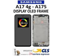 SAMSUNG GALAXY A17 A 17 4g - A175 DISPLAY TOUCHSCREEN FRAME OLED PARI ORIGIN GLS