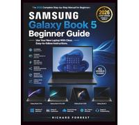 Samsung Galaxy Book 5 Beginner Guide: Use Your New Laptop With Clear, Easy-to-follow Instructions
