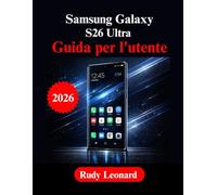 SAMSUNG Galaxy S26 Ultra Guida per l'utente