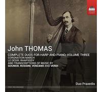Duo Praxedis - John Thomas: Complete Duos for Harp and Piano, Vol. 3