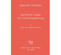 Samtliche Lieder mit Klavierbegleitung, Band I - SCORE