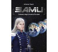 Samu. Odissea degli universi paralleli