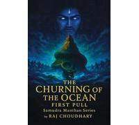 Samudra Manthan: The churning of The Ocean