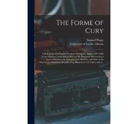 Samuel 1704-1796 Pegge The Forme of Cury (Tascabile)