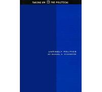 Samuel A. Chambers Untimely Politics (Copertina rigida) Taking on the Political
