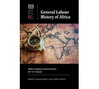 Samuel A. Nyanchoga General Labour History of Africa (Copertina rigida)