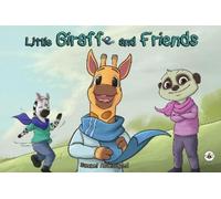 Samuel Abdelsayed Little Giraffe and Friends (Tascabile)