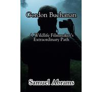 Samuel Abrams Gordon Buchanan (Tascabile)