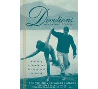 Samuel Adams Ben Young Devotions for Dating Couples (Tascabile)