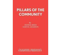 Samuel Adamson Henrik Ibsen's "Pillars of the Community" (Tascabile)