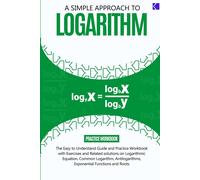 Samuel Adegboye A Simple Approach to Logarithm (Tascabile)