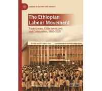 Samuel Andreas Admasie The Ethiopian Labour Movement (Copertina rigida)