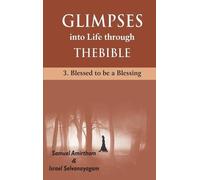 Samuel Armirtham Glimpses into Life through The Bible (Tascabile)